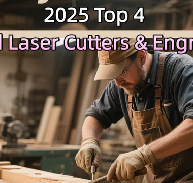 2025 Top 4 Wood Laser Cutters & Engravers: A Precision Guide for Professional Woodworkers