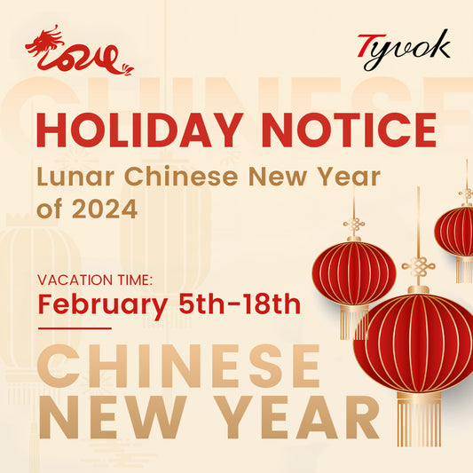Tyvok's Holiday Notice - Lunar Chinese New Year of 2024