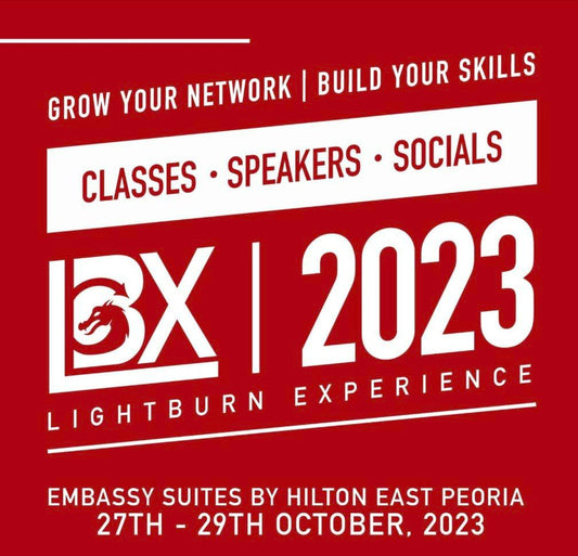 Welcome to the LightBurn LBX Conference  （LIGHTBURN EXPERIENCE）