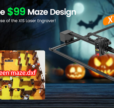 Get a Free $99 Maze Design With Your Purchase of the X1S Laser Engraver!